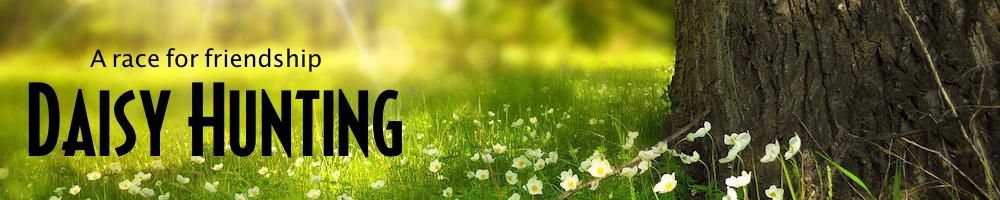 Daisy Hunting - a race for friendship